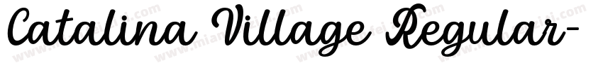 Catalina Village Regular字体转换